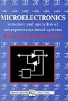 Micro-Electronics: The Structure and Operation of Microprocessor-Based Systems (Albion Engineering Science Series) Micro-Electronics: The Structure and Operation of Microprocessor-Based Systems (Albion Engineering Science Series)