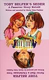 Toby Belfer Never Had a Christmas Tree - Toby Belfer's Seder