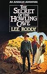 Secret of the Howling Cave (An American Adventure, Book 4)