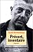 Prévert, inventaire. Biographie
