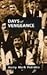 Days of Vengeance: A Novel