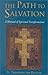 The Path to Salvation: A Manual of Spiritual Transformation
