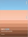 Sex God: Explorin...