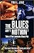 The Blues Ain't Nothin': Tales of the Lonesome Blues Pub