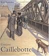 Gustave Caillebotte Gustave Caillebotte