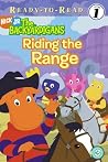 Riding the Range (Backyardigans Ready-To-Read) Riding the Range (Backyardigans Ready-To-Read)