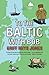 To the Baltic With Bob  by Griff Rhys Jones