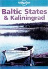 Baltic States and Kaliningrad (Lonely Planet Guide)