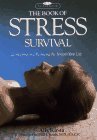 The Book of Stress Survival (Paperback)