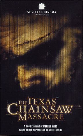 The Texas Chainsaw Massacre (Mass Market Paperback)