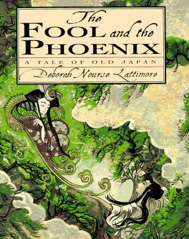 The Fool and the Phoenix: A Tale of Old Japan (Hardcover)