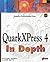 QuarkXPress 4 in Depth [With *] by William Harrel