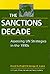 The Sanctions Decade by David Cortright