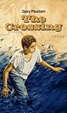 The Crossing by Gary Paulsen