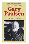Presenting Gary Paulsen (Twayne's United States Authors Series)