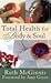 Total Health For Body & Soul