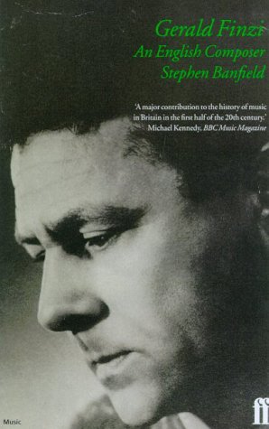 Gerald Finzi: An English Composer (Paperback)