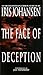 The Face Of Deception (Eve Duncan, #1)