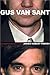 Gus Van Sant: An Unauthoriz...