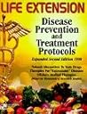 The Life Extension Foundation's Disease Prevention and Treatm... by Life Extension