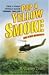 Pop a Yellow Smoke and Other Memories: A Marine's Poignant and Humorous Stories of Time in VietNam