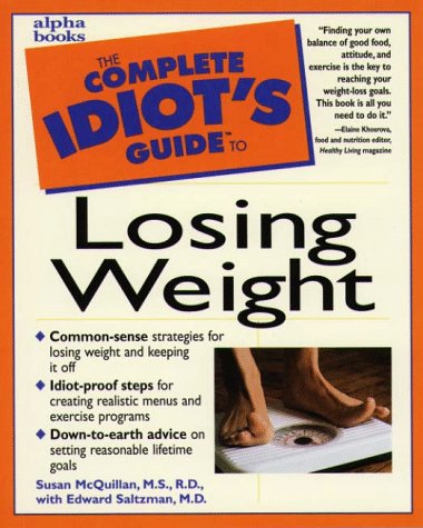 The Complete Idiot's Guide to Losing Weight (Paperback)