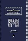 The Exemplar Employee: Rewarding & Recognizing Outstanding Direct Contact Employees (High Tide Monograph Series)