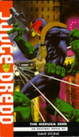 Judge Dredd: the Medusa Seed (Paperback)