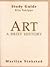 Art: A Brief History; Study Guide