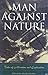 Man Against Nature