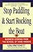 Stop Paddling and Start Rocking the Boat by Lou Pritchett