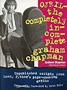Ojril: The Completely Incomplete Graham Chapman