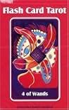 Flash Card Tarot: A Version of the Spontaneous Wisdom Tarot