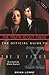 The Truth Is Out There (The Official Guide to The X-Files, #1)