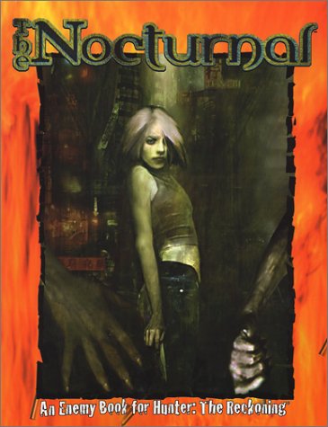 Hunter the Reckoning: The Nocturnal (Paperback)