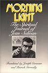 Morning Light: The Spiritual Journal of Jean Sulivan (English and French Edition)