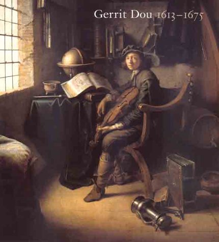 Gerrit Dou 1613-1675 (Hardcover)