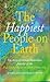 The Happiest People on Earth by Demos Shakarian