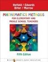 Mathematics Methods for Elementary and Middle School Teachers Mathematics Methods for Elementary and Middle School Teachers