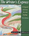 The Writer's Express: A Paragraph and Essay Text with Readings