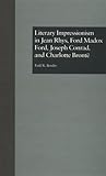 Literary Impressionism in Jean Rhys, Ford Madox Ford, Joseph Conrad, and Charlotte Brontë
