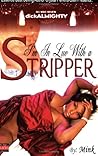 I'm In Luv With A Stripper I'm In Luv With A Stripper