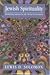 Jewish Spirituality by Lewis D.  Solomon