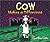 Cow Makes a Difference (Cow...