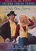 Only You, Sierra
