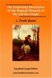 The Surprising Adventures of the Magical Monarch of Mo and His People