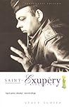 Saint Exupéry by Stacy Schiff