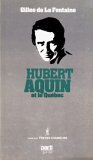 Hubert Aquin et le Québec