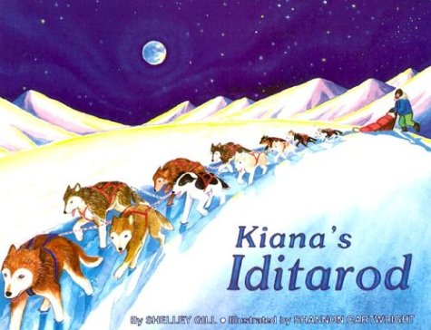 Kiana's Iditarod (Last Wilderness Adventure)
