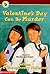 Valentine's Day Can Be Murder (Marsha & Roger, #3)